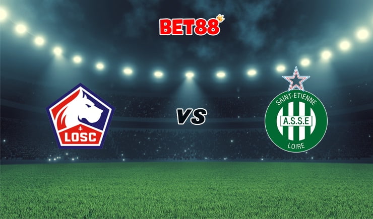 Soi kèo nhà cái trận Lille vs Saint Etienne, 02h00 – 17/05